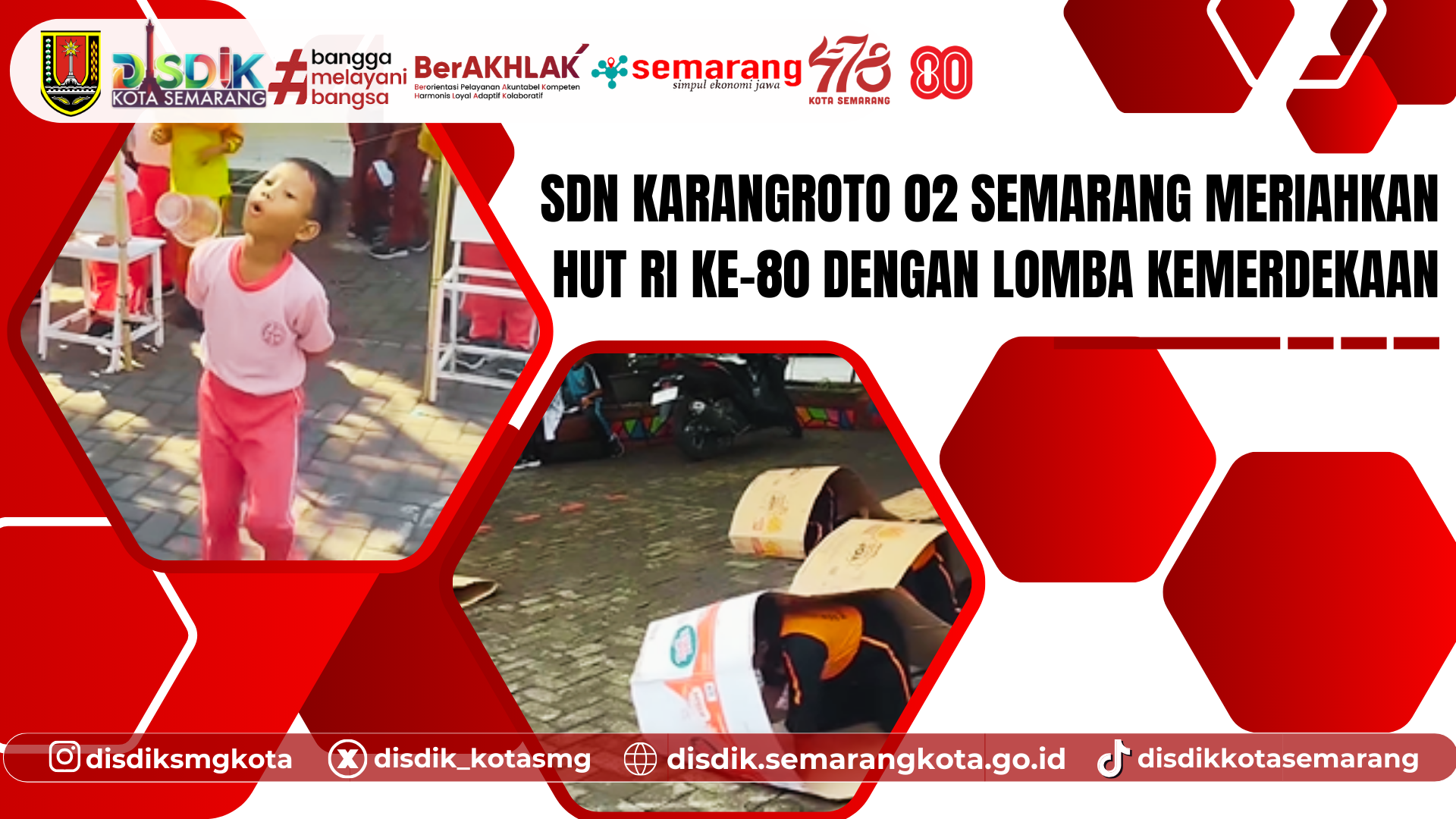 SDN Karangroto 02 Semarang Meriahkan HUT RI ke-80 dengan Lomba Kemerdekaan
